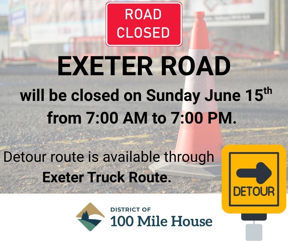 Exeter Road closure June 15th, 2025 from 7am to 7pm